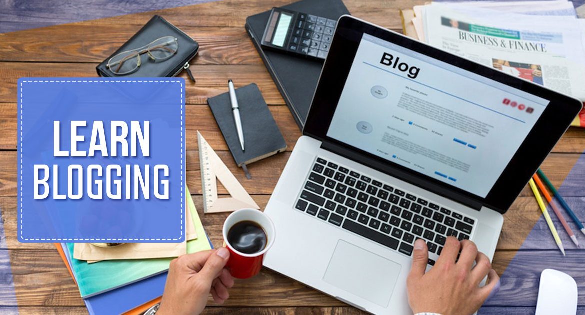 Learn Blogging in Quetta