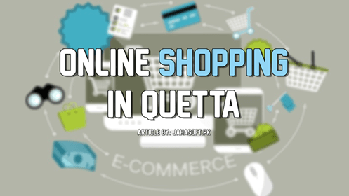 Online Shopping in Quetta