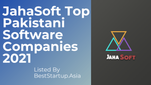 BestStartup: JahaSoft As Top Pakistani Software Companies of 2021