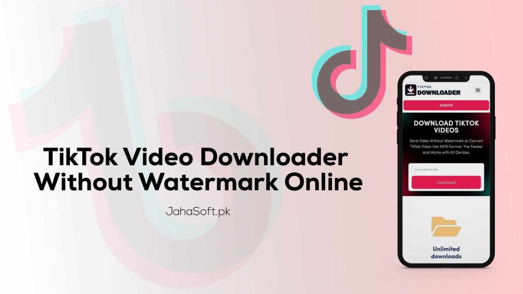 TikTok Video Downloader without Watermark Online JAHASOFT