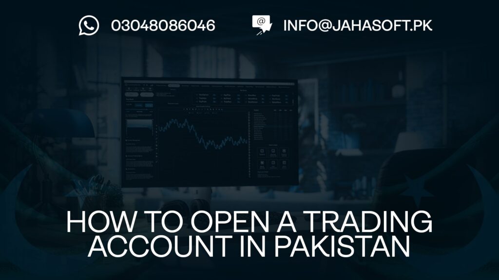 How to Open a Trading Account in Pakistan