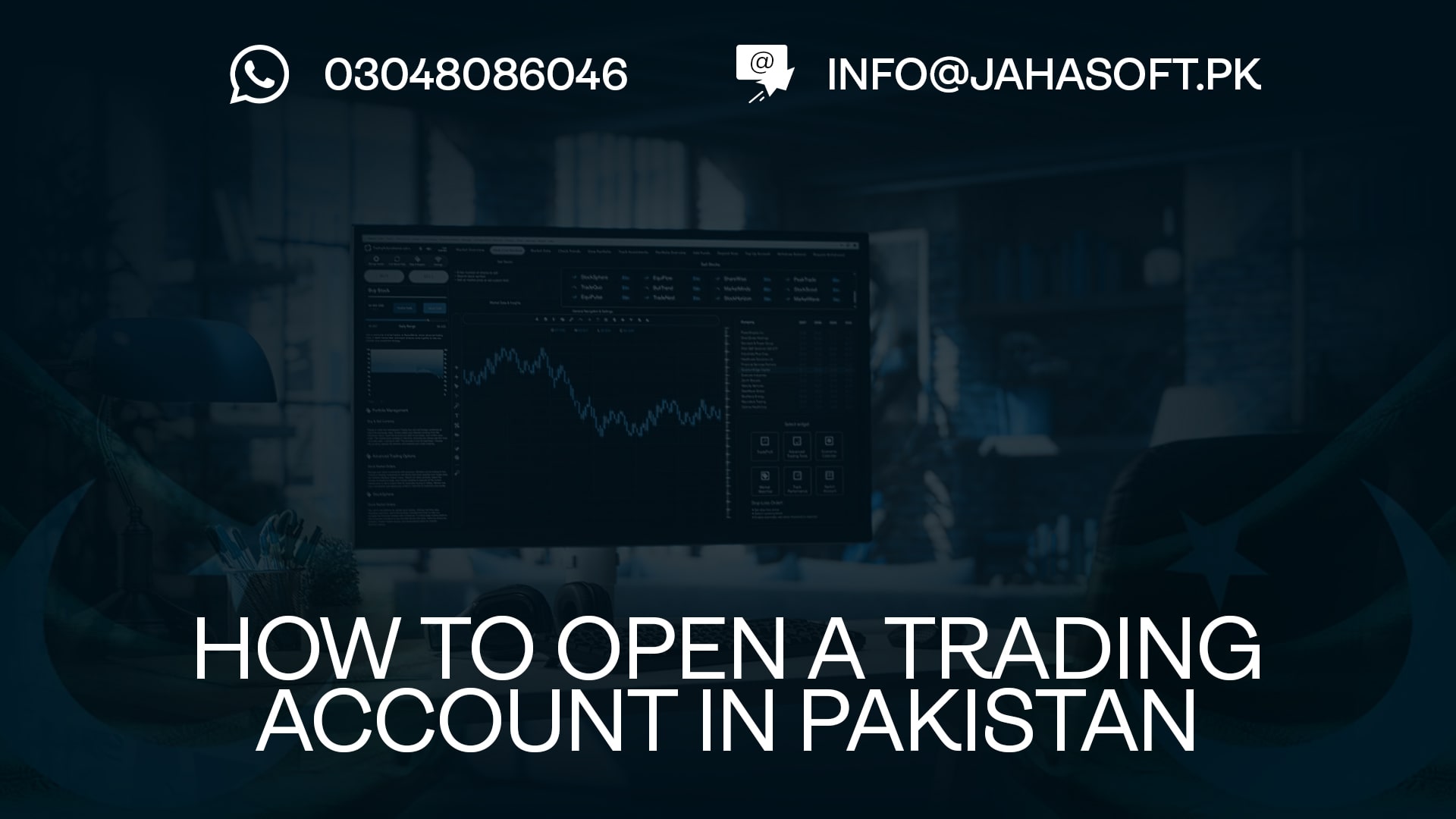 How to Open a Trading Account in Pakistan