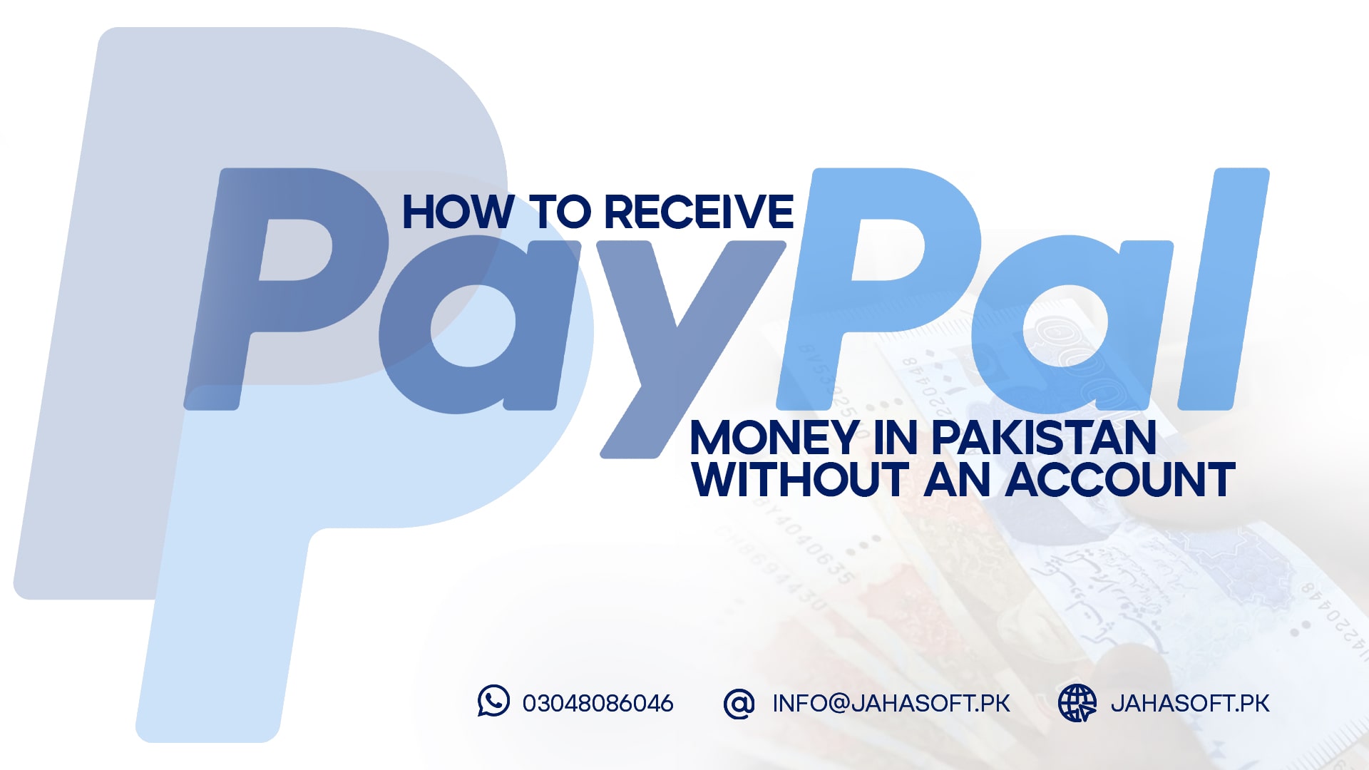 How to Receive PayPal Money in Pakistan Without an Account