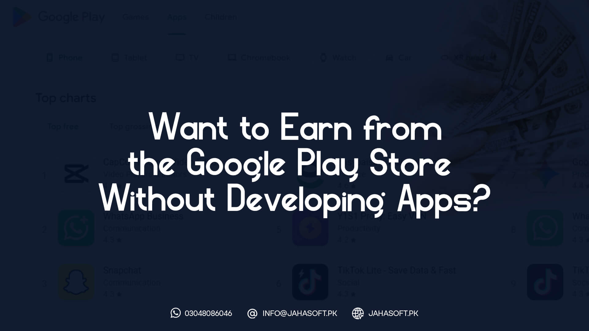 Want to Earn from the Google Play Store Without Developing Apps?