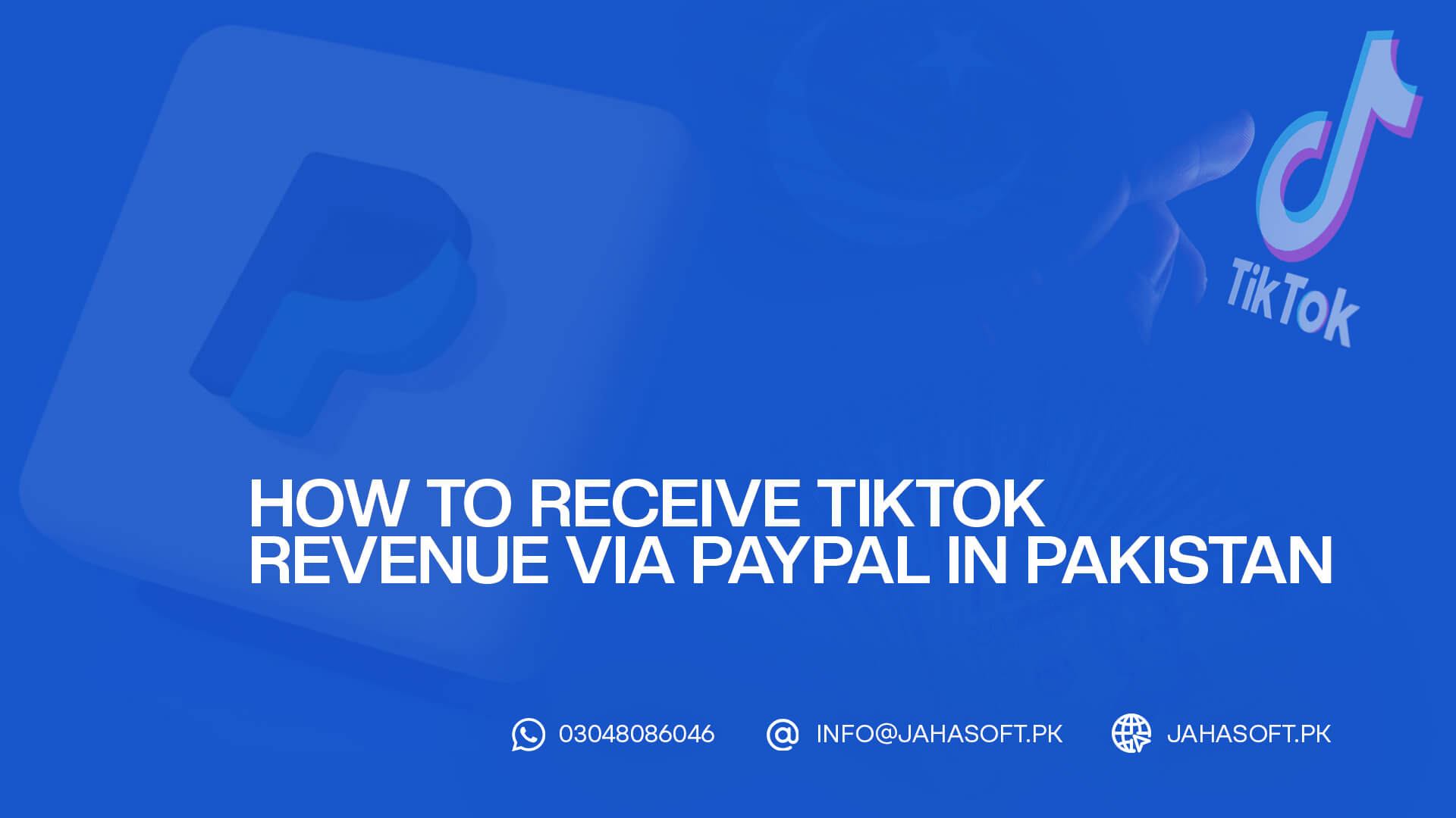 How to Receive TikTok Revenue via PayPal in Pakistan