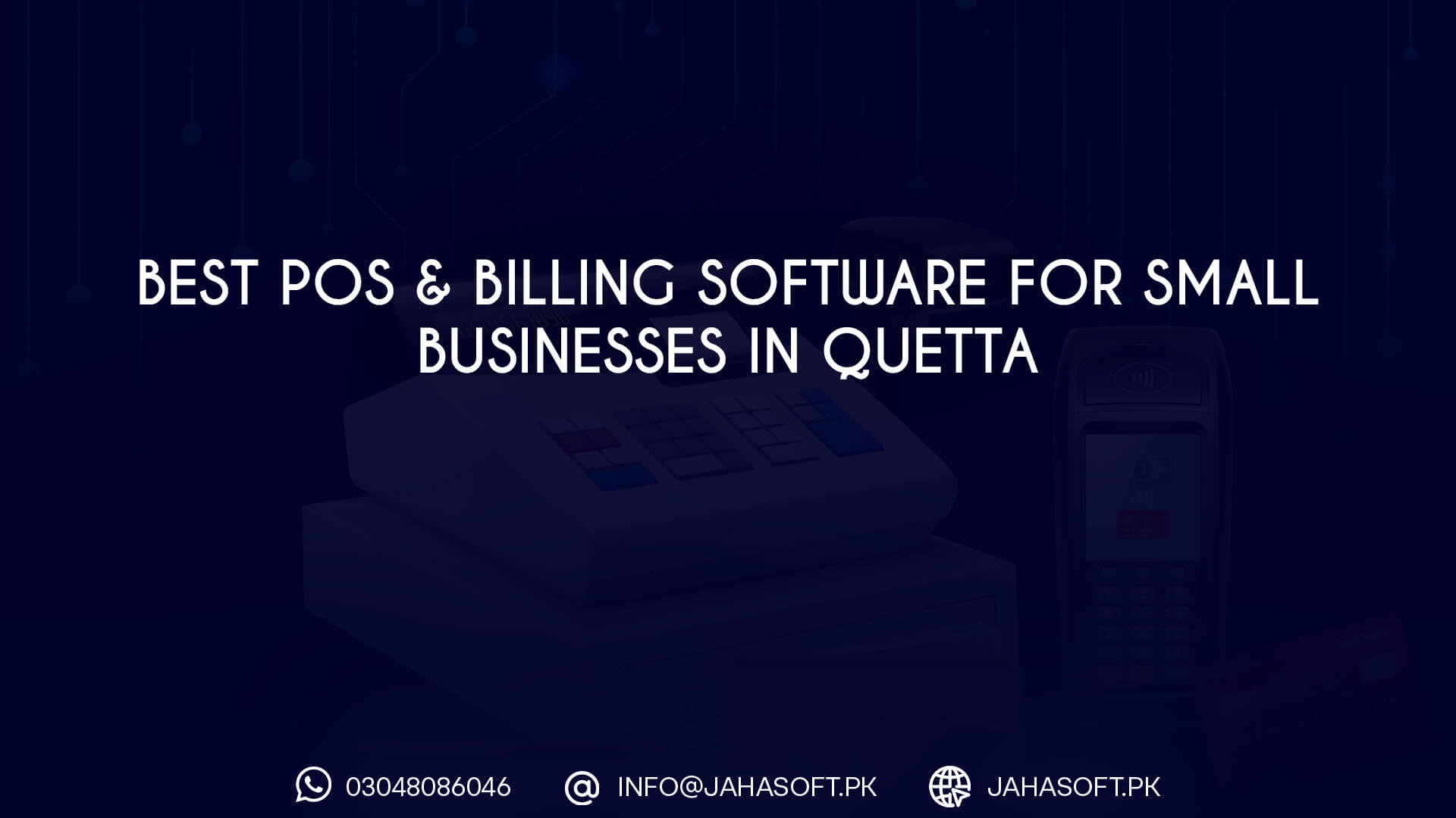 Best POS & Billing Software for Small Businesses in Quetta