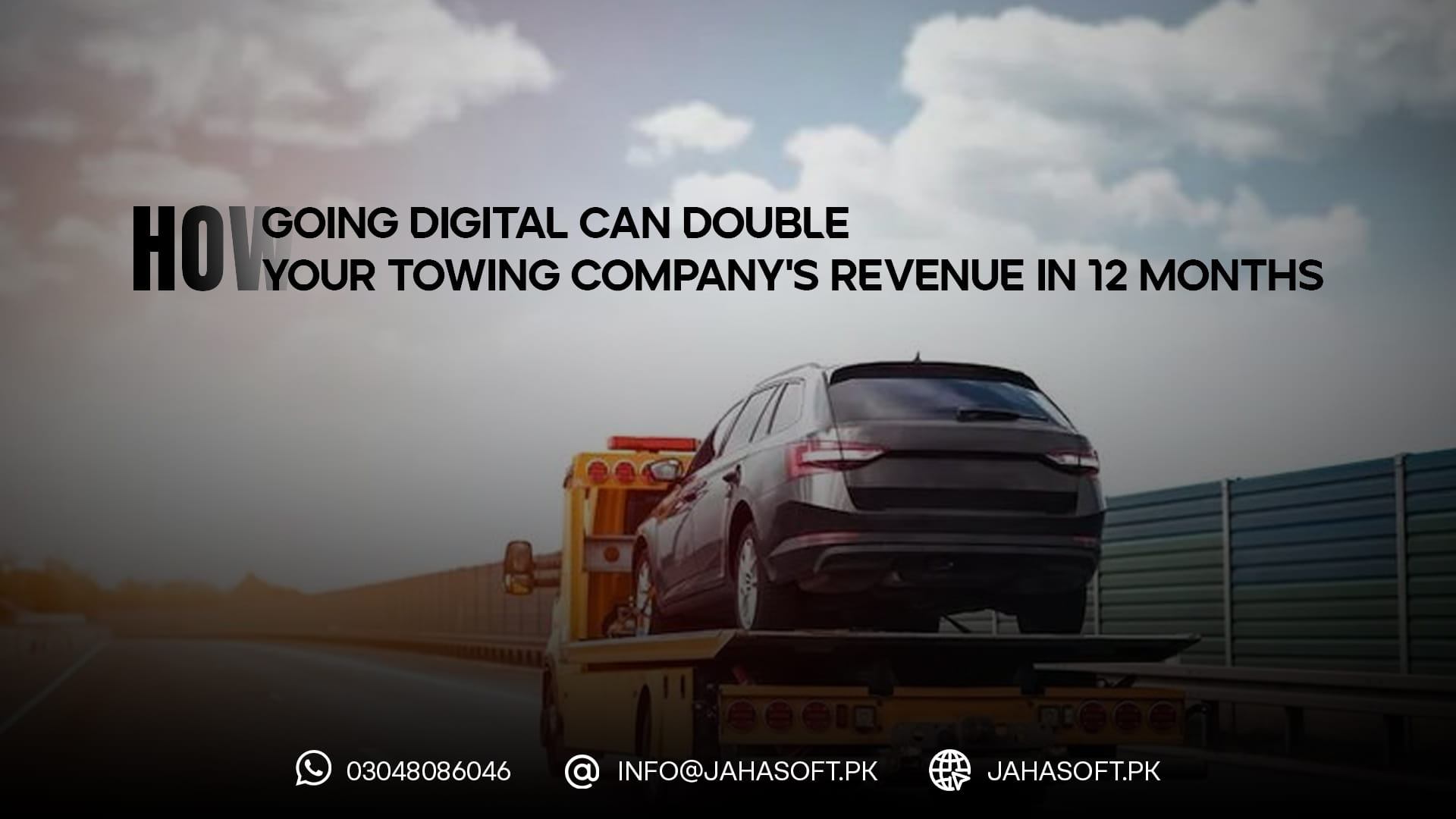 How Going Digital Can Double Your Towing Company's Revenue in 12 Months