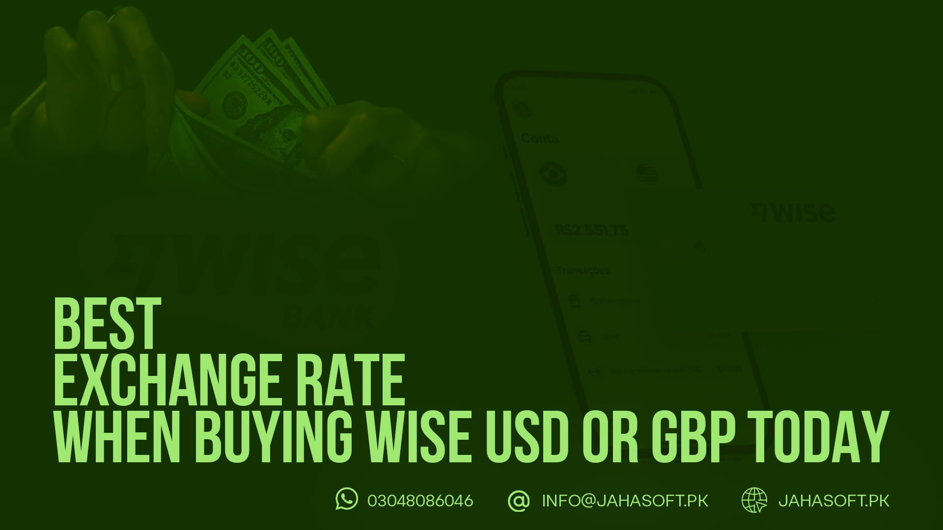 Best Exchange Rate When Buying Wise USD or GBP Today