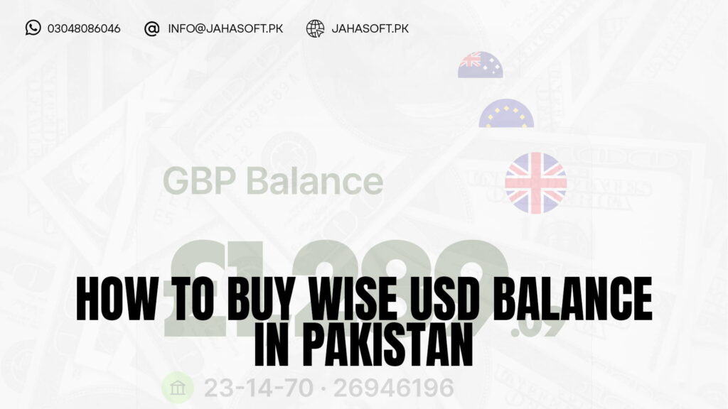 How to Buy Wise USD Balance in Pakistan