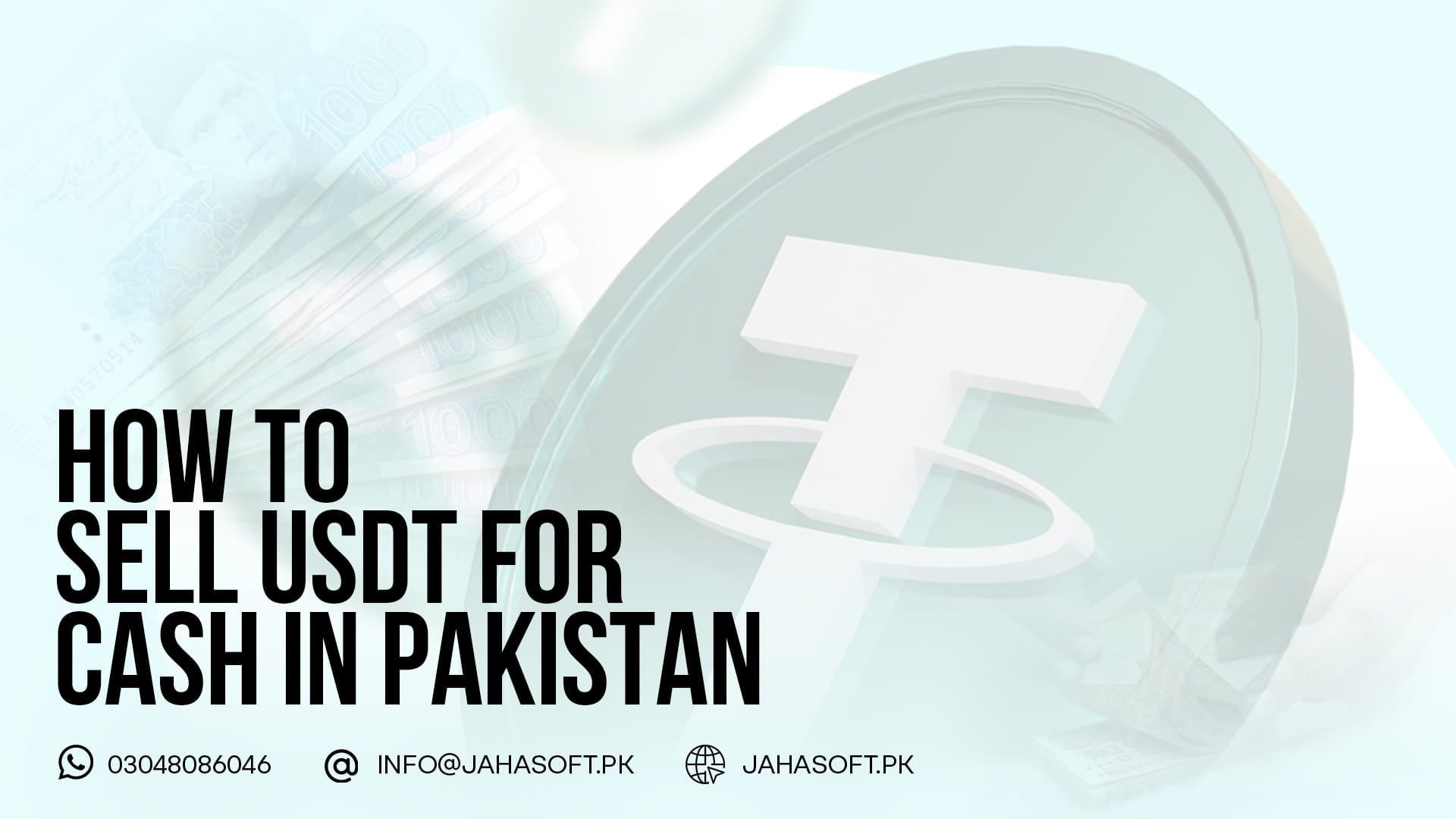 How to Sell USDT for Cash in Pakistan