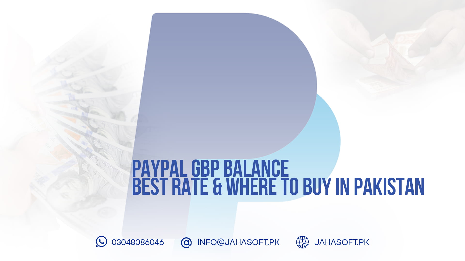 PayPal GBP Balance — Best Rate & Where to Buy in Pakistan