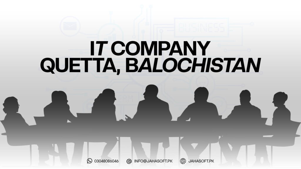 IT Company Quetta Balochistan